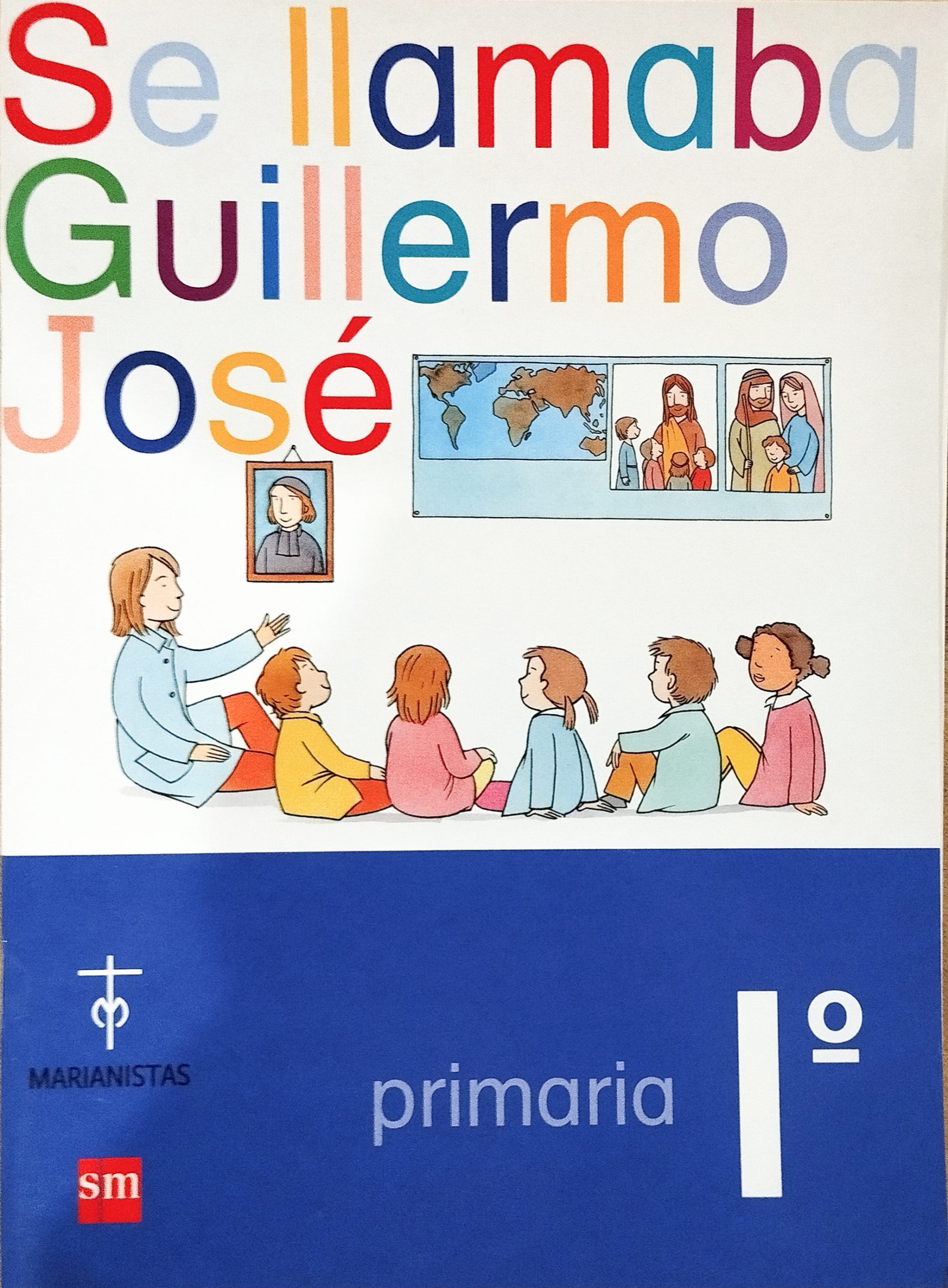 Se llamaba Guillermo José | Cuaderno SM