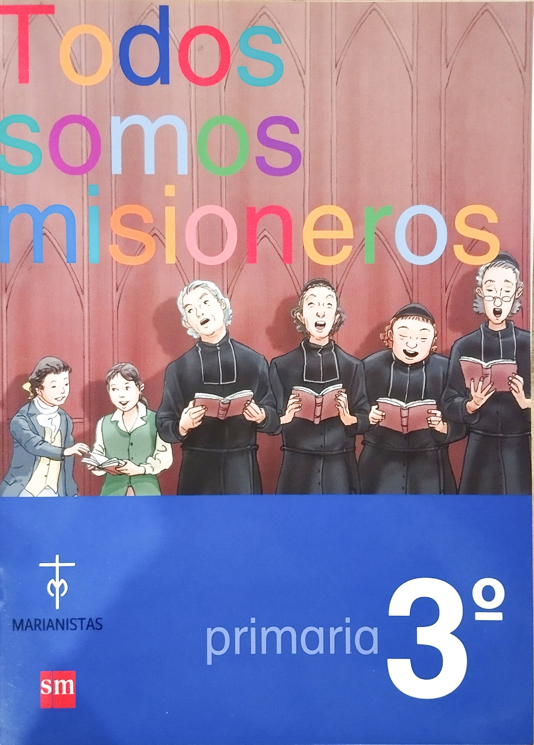 Todos somos misioneros | Cuaderno SM